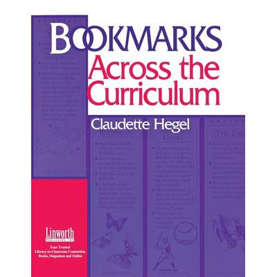 Bookmarks Across the Curriculum, Taschenbuch von Claudette Hegel, Bloomsbury Academic, 978-1-58683-067-0