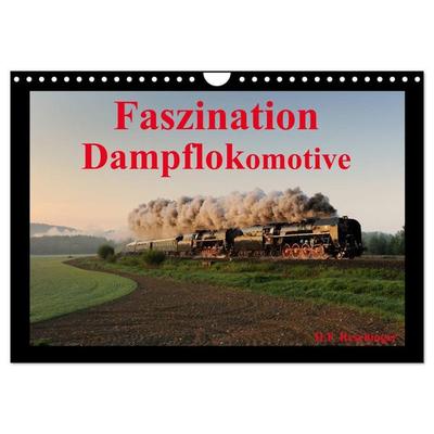 Faszination Dampflokomotive (Wandkalender 2026 DIN A4 quer), CALVENDO Monatskalender