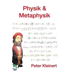 Physik & Metaphysik, Sachbücher von Peter Kleinert
