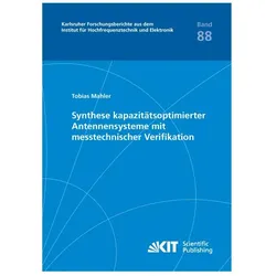 Synthese kapazitätsoptimierter Antennensysteme mit messtechnischer Verifikation, Fachbücher von Tobias Mahler