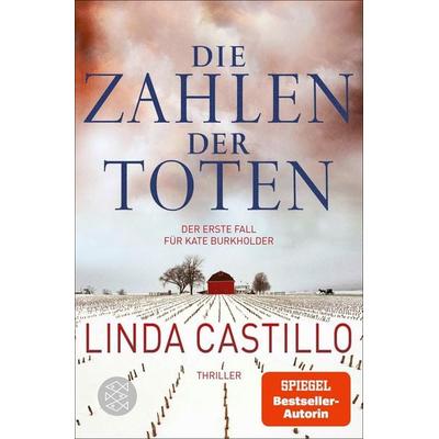 Die Zahlen der Toten / Kate Burkholder Band 1, Taschenbuch von Linda Castillo, Fischer Taschenbuch Verlag, 978-3-596-18440-8