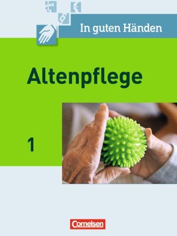 Alfred Borgers - In guten Händen - Altenpflege: Band 1 - Fachbuch - Schülerfassung - Preis vom 02.10.2026 23:42:20 h