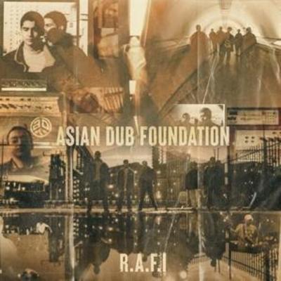 Asian Dub Foundation: R.A.F.I. (25th Anniversary Edition) - Asian Dub Foundation, CD