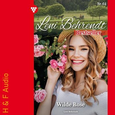 Wilde Rose - Leni Behrendt, Audio, 9783965198364