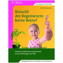 Braucht der Regenwurm keine Beine?, Schulbücher von Petra Bertelsmeier