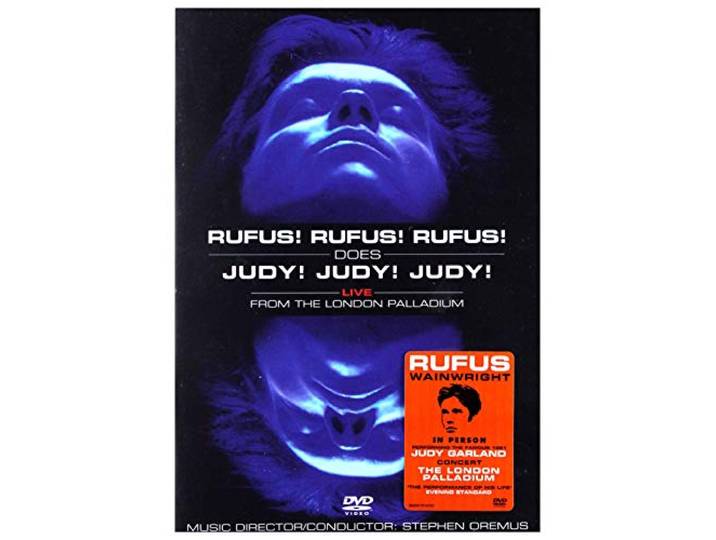 Rufus Wainwright - Rufus! rufus! rufus! does judy! judy! judy!