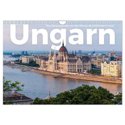 Ungarn - Das bezaubernde von der Donau durchflossene Land. (Wandkalender 2026 DIN A4 quer), CALVENDO Monatskalender