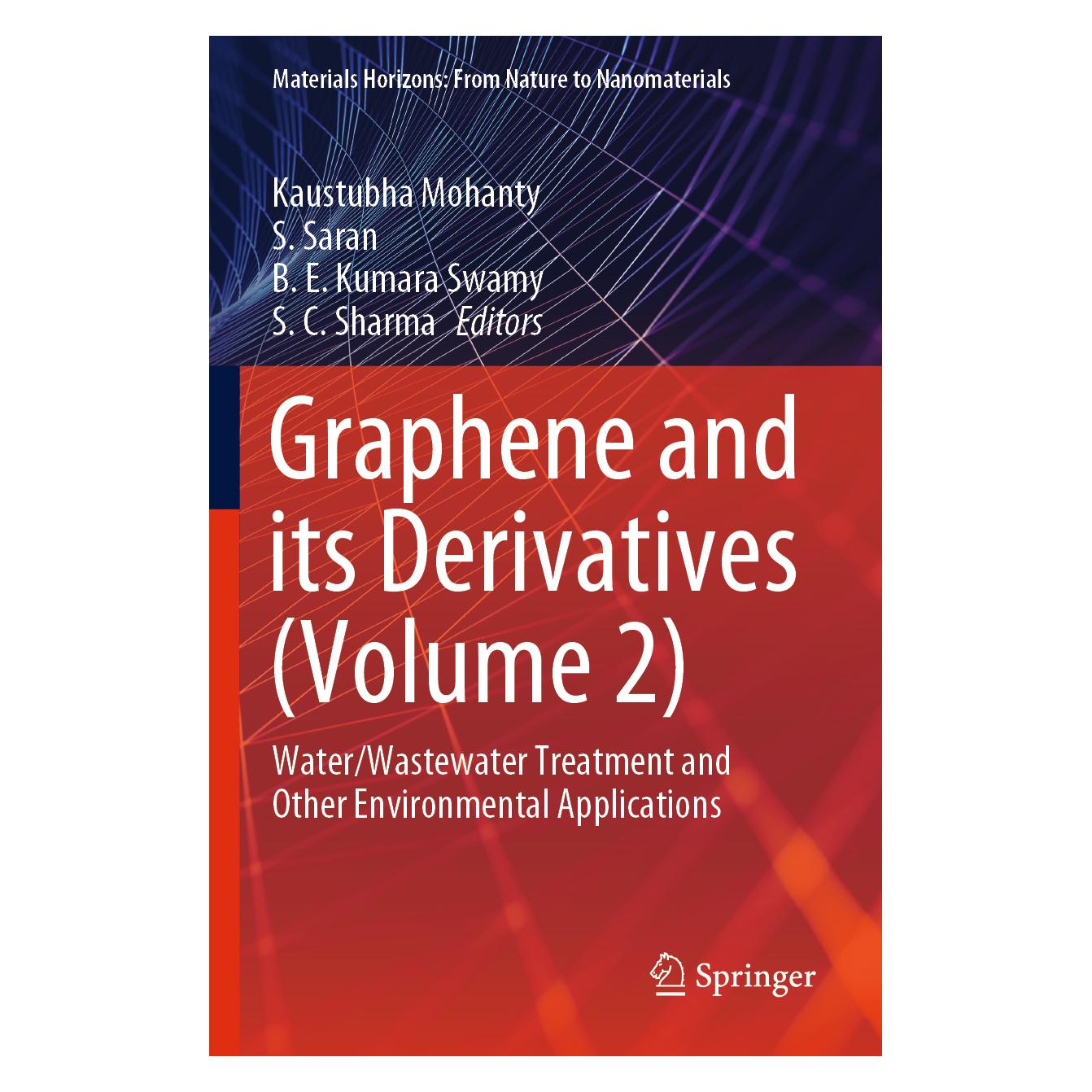 Springer Graphene and its Derivatives (Volume 2) (Englisch, Softcover, B. E. Kumara Swamy, E Kumara Swamy, Kaustubha Mohanty, S. C. Sharma, S. Saran, Saran S) (57112648)