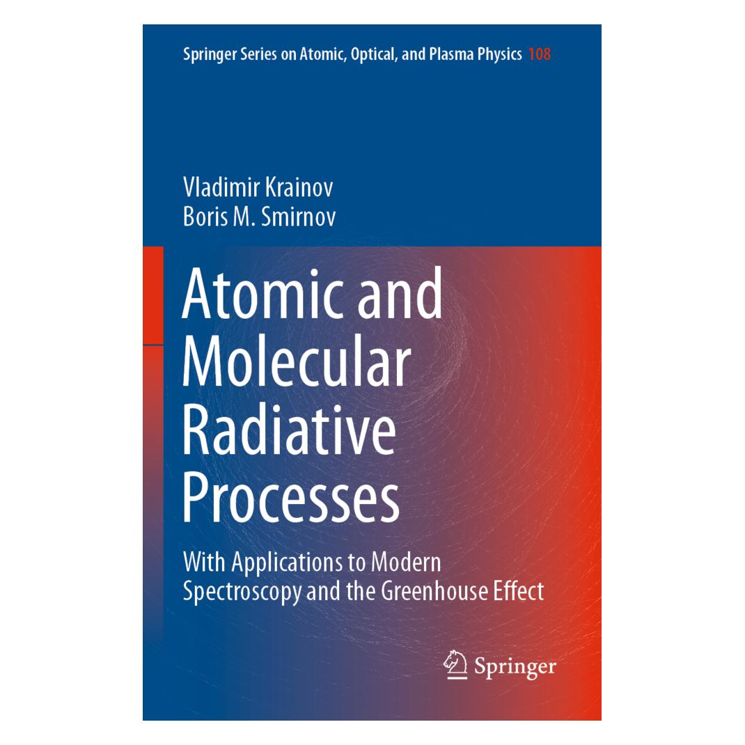 Springer Atomic and Molecular Radiative Processes (Englisch, Softcover, Boris M Smirnov, Vladimir Krainov) (56158149)