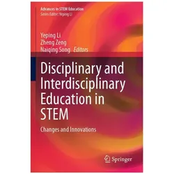 Disciplinary and Interdisciplinary Educ, Fachbücher von Zheng Zeng, Naiqing Song