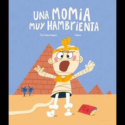 Una momia muy hambrienta - José Carlos Andrés, Audio, 9791387834791