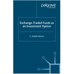 Exchange Traded Funds as an Investment Option, Fachbücher von A. Meziani