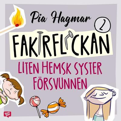 Liten hemsk syster försvunnen - Pia Hagmar, Audio, 9789180138420