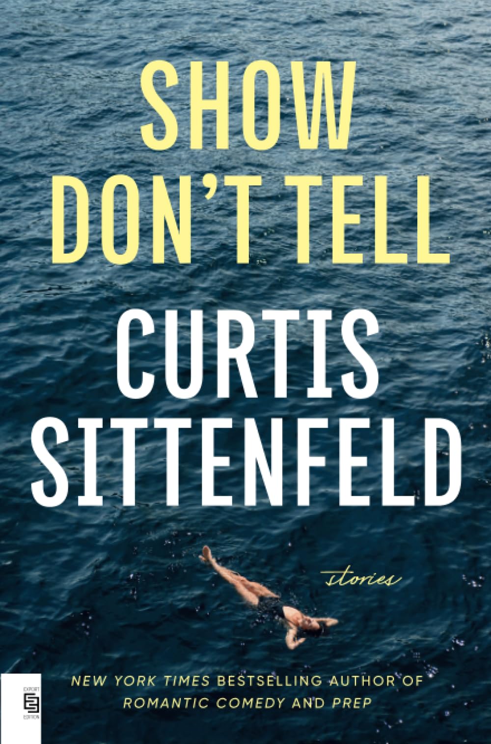 Curtis Sittenfeld - Show Don't Tell: Stories - Preis vom 13.10.2026 11:25:28 h