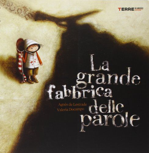Valeria Docampo - La grande fabbrica delle parole - Preis vom 09.10.2026 07:28:09 h