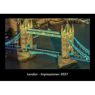 London - Impressionen 2027 Fotokalender DIN A3