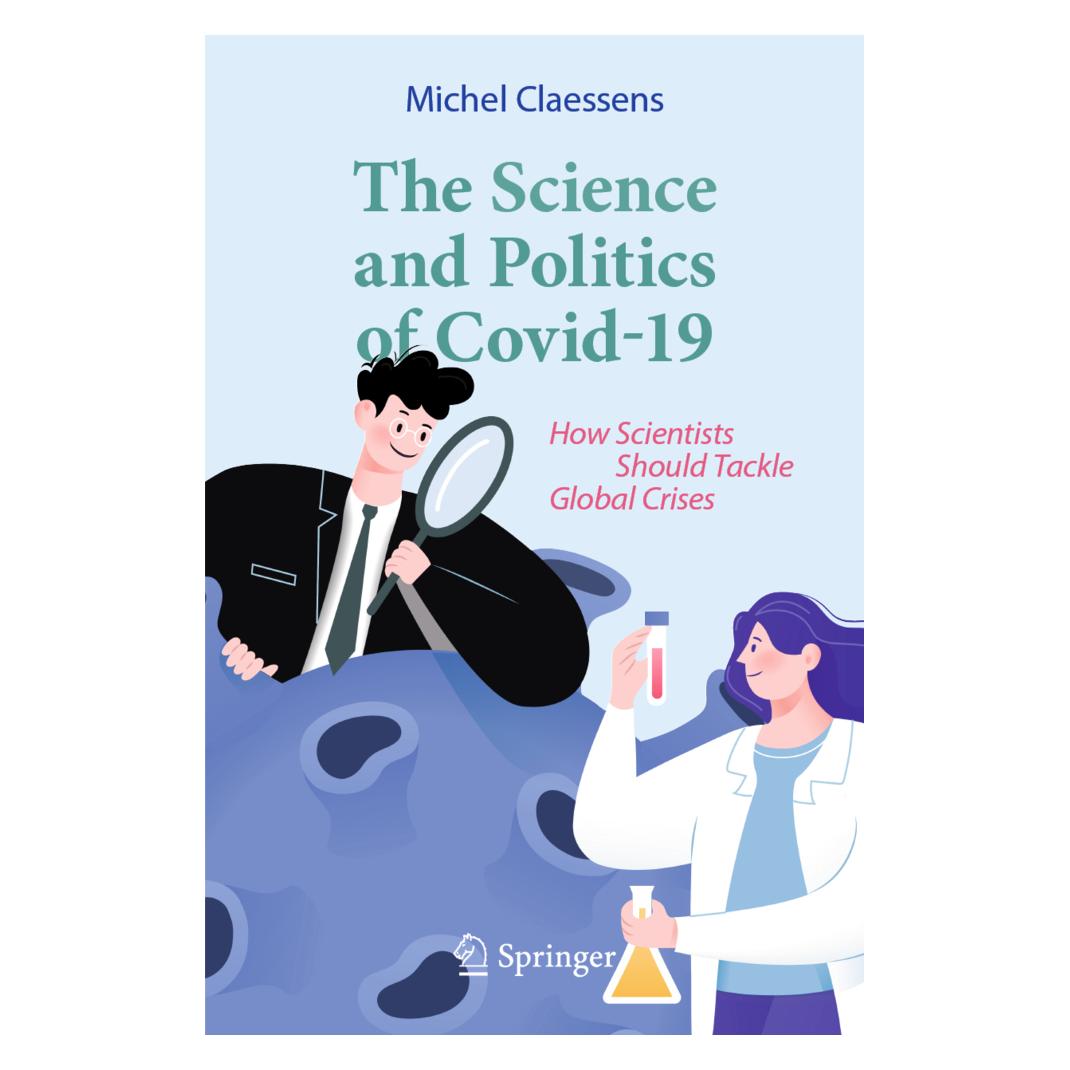 Springer The Science and Politics of Covid-19 (Englisch, Softcover, Michel Claessens) (45802786)