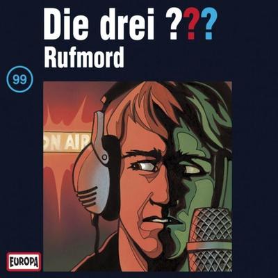Folge 99: Rufmord - , Audio, 4064066642273