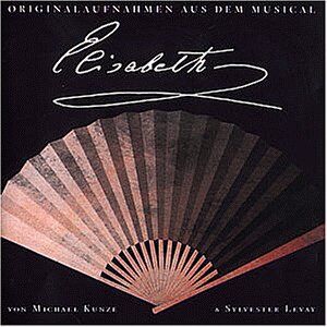 Musical - Elisabeth. Ausschnitte. - Preis vom 11.10.2026 03:10:56 h
