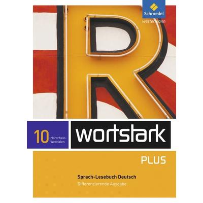 wortstark Plus - Differenzierende Ausgabe für Nordrhein-Westfalen 2009, Gebundene Ausgabe von Irmgard Ehls,Irmgard Honnef-Becker,Heiderose Lange,Gerd