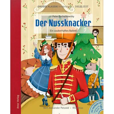 Der Nussknacker. Ein zauberhaftes Ballett., Set von Peter Iljitsch Tschaikowsky,Bert Alexander Petzold, Amor Verlag, 978-3-9858730-3-6