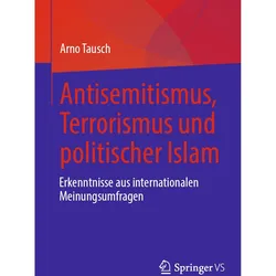 Tausch:Antisemitismus, Terrorismus und, Fachbücher von Arno Tausch