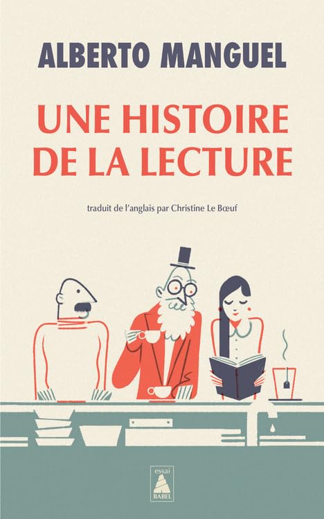 Alberto Manguel - Une histoire de la lecture - Preis vom 14.10.2026 23:07:16 h