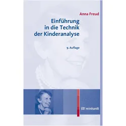 Einführung in die Technik der Kinderanalyse, Fachbücher von Anna Freud
