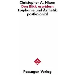 Den Blick erwidern, Fachbücher von Christopher A. Nixon