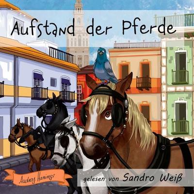 Aufstand der Pferde - Audrey Harings, Audio, 4061707452673