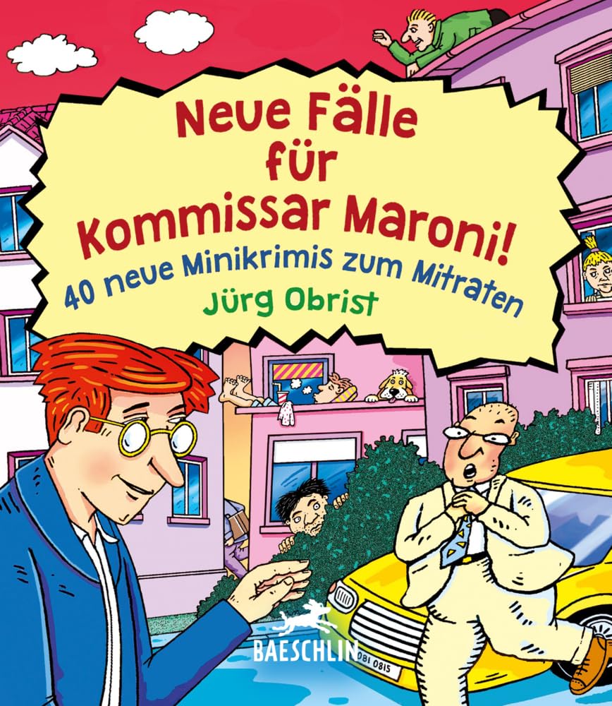 Jürg OBRIST (Illustrateur) - Neue Fälle für Kommissar Maroni!: 40 neue Minikrimis zum Mitraten - Preis vom 07.10.2026 11:45:10 h