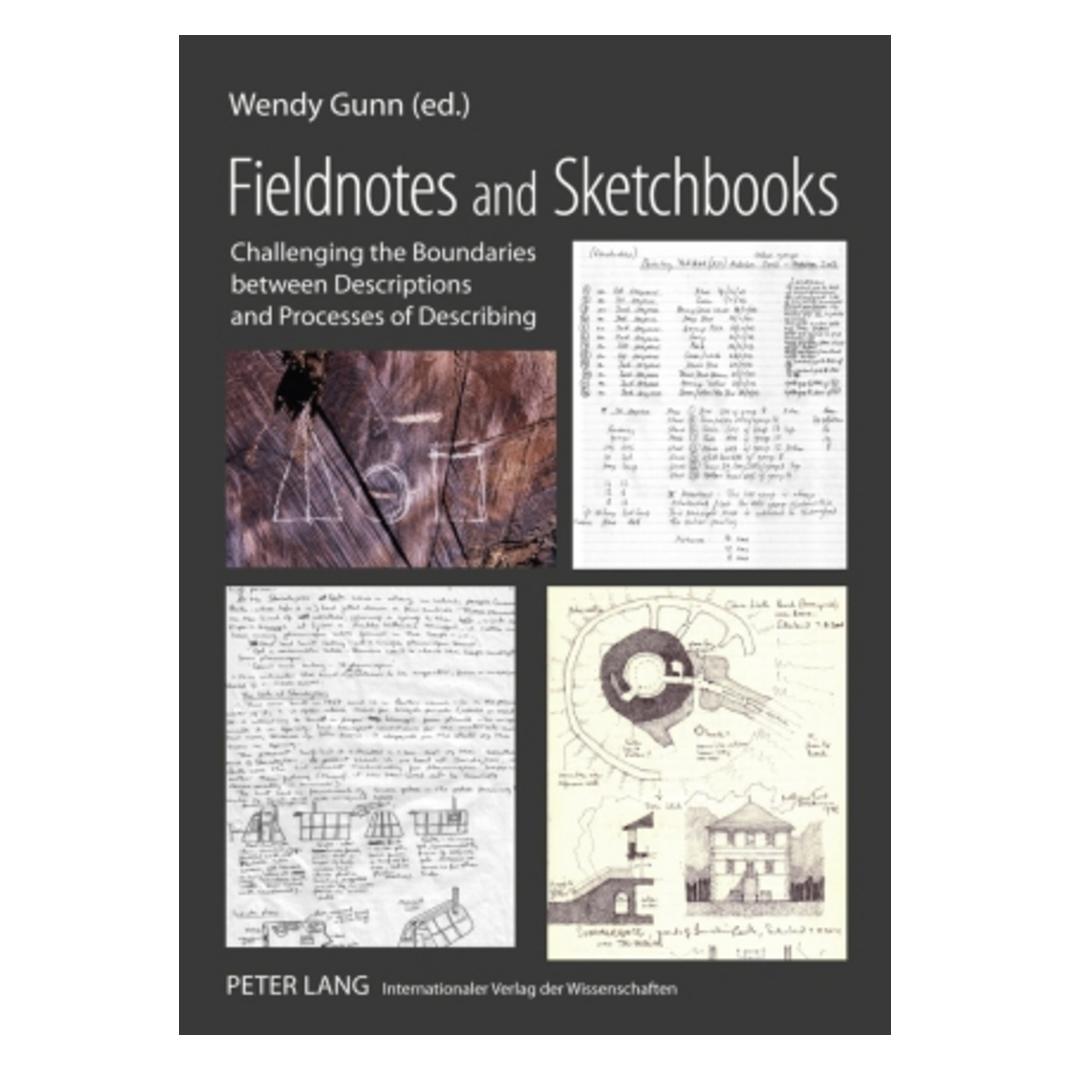 Peter Lang Fieldnotes and Sketchbooks (Englisch, Softcover, Wendy Gunn) (56029649)