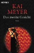 Kai Meyer - Das zweite Gesicht. - Preis vom 11.10.2026 15:43:13 h