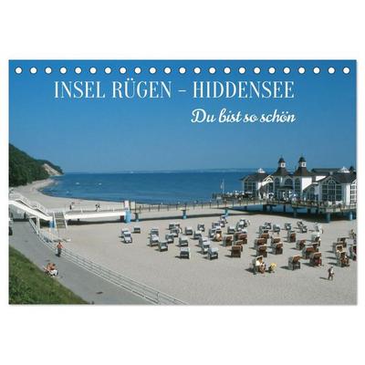 INSEL RÜGEN - HIDDENSEE. Du bist so schön. (Tischkalender 2026 DIN A5 quer), CALVENDO Monatskalender