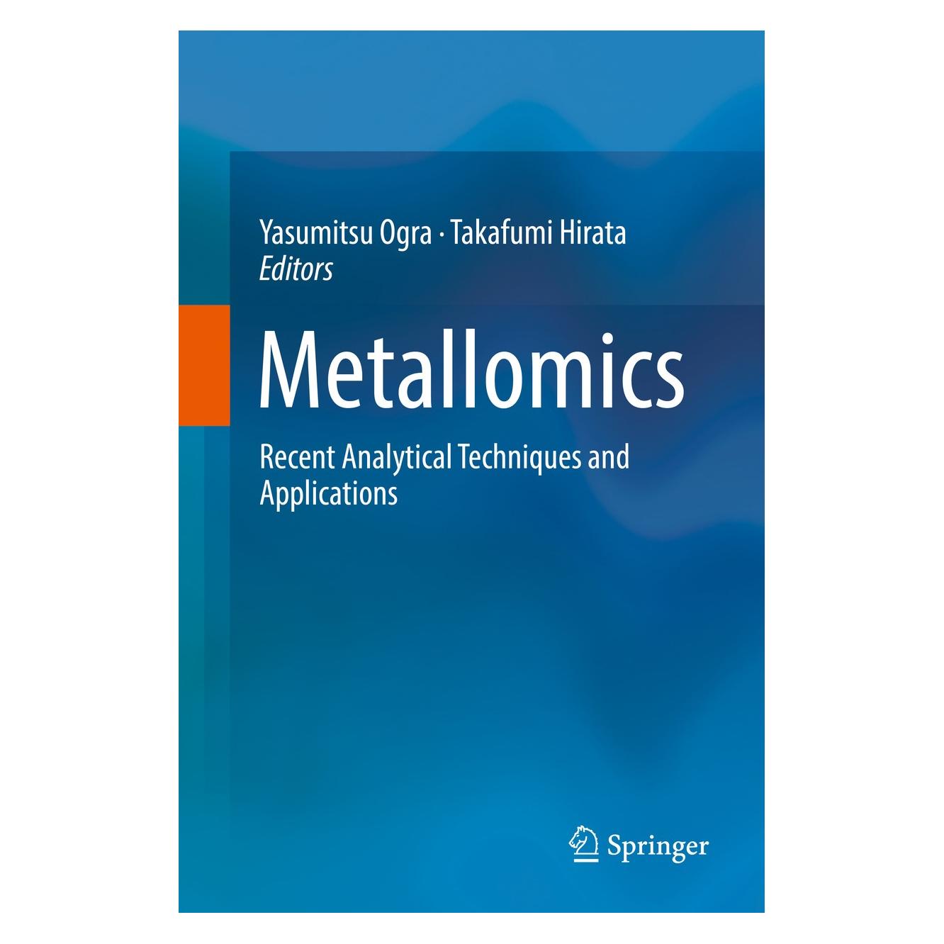 Springer Metallomics (Englisch, Hardcover, Takafumi Hirata, Yasumitsu Ogra) (9784431564614)