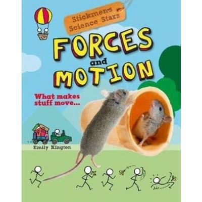 Forces and Motion, Taschenbuch von Emily Kington, Hungry Tomato Ltd, 978-1-913077-91-4