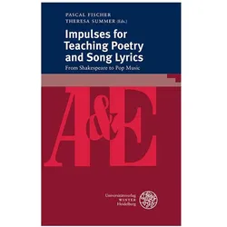 Impulses for Teaching Poetry and Song Lyrics, Fachbücher von Theresa Summer, Pascal Fischer