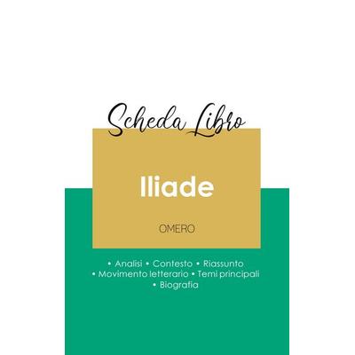 Scheda libro Iliade di Omero (analisi letteraria di riferimento e riassunto completo), Taschenbuch von Omero, Paideia Educazione, 978-2-7593-0634-3