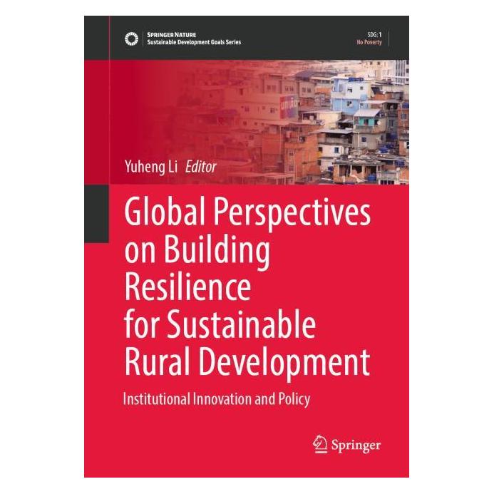 Springer Global Perspectives on Building Resilience for Sustainable Rural Development (Englisch, Hardcover, Yuheng Li) (60950194)