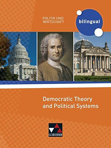 Patrick Fischer - Politik und Wirtschaft – bilingual / Democratic Theory and Political Systems - Preis vom 04.10.2026 03:51:26 h
