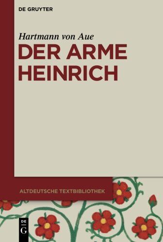 Aue, Hartmann Von - Der arme Heinrich (Altdeutsche Textbibliothek) - Preis vom 09.10.2026 07:28:09 h