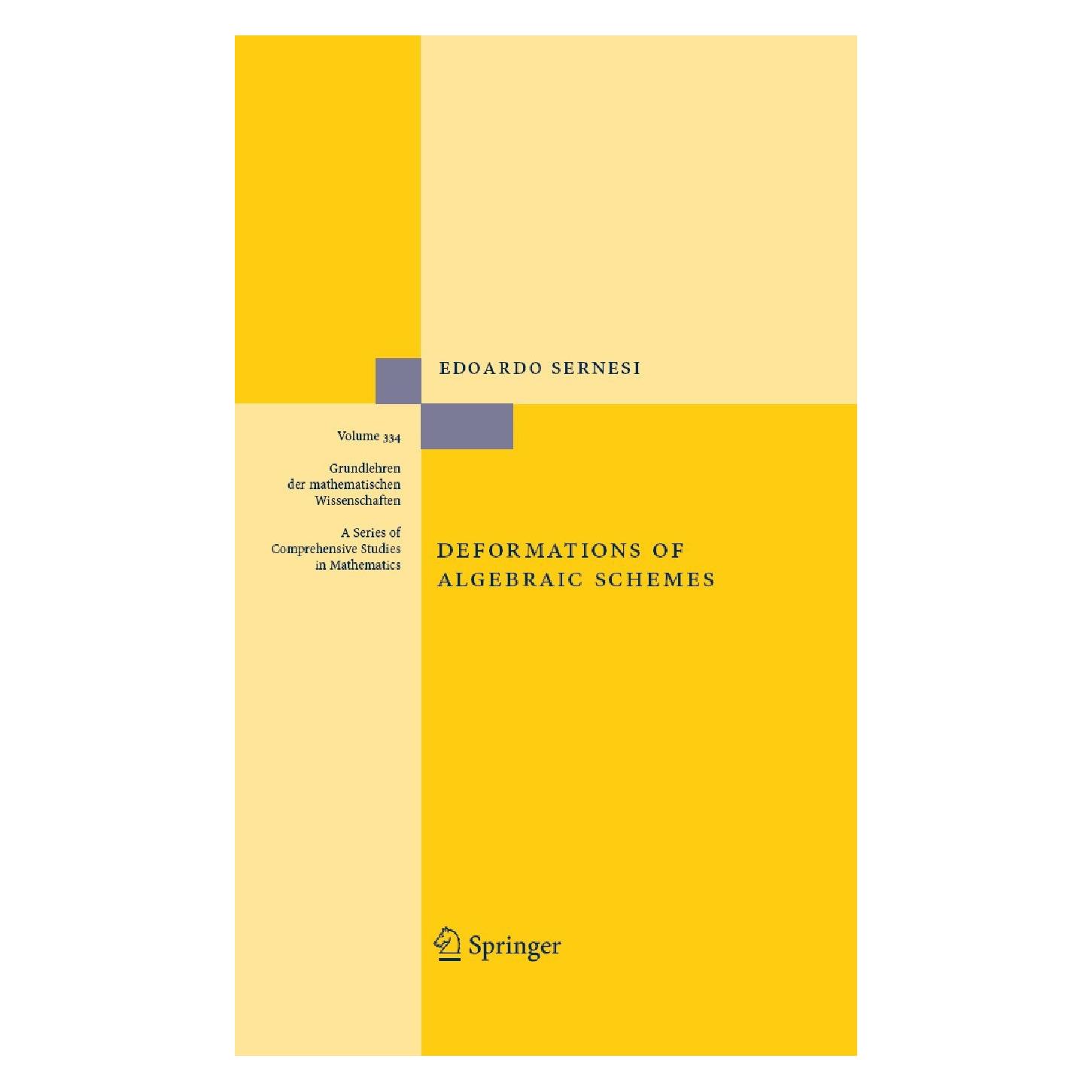 Springer Deformations of Algebraic Schemes (Englisch, Hardcover, Edoardo Sernesi) (9783540306085)