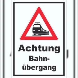 HB-Druck Schild Achtung Bahnübergang A6 (105x148mm)