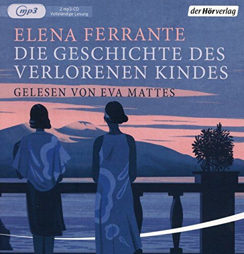 Elena Ferrante - Die Geschichte des verlorenen Kindes: Band 4 der Neapolitanischen Saga (Die Neapolitanische Saga, Band 4) - Preis vom 30.09.2026 09:01:18 h