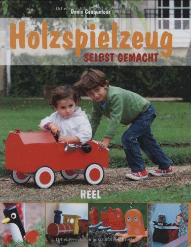 Denis Cauquetoux - Holzspielzeug selbst gemacht - Preis vom 02.10.2026 23:42:20 h