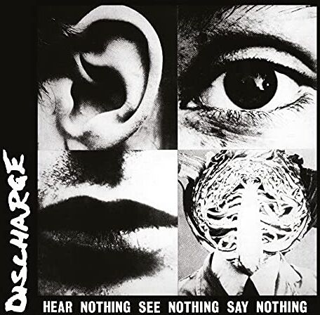 Discharge - Hear Nothing See Nothing Say Nothin [Vinyl LP] - Preis vom 15.10.2026 23:06:25 h