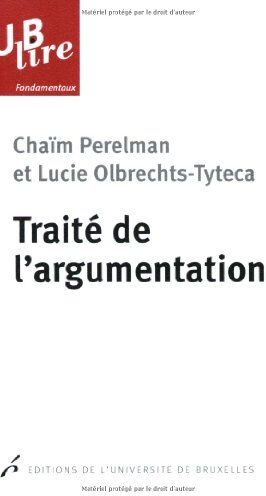 Chaïm Perelman - Traité de l'argumentation : la nouvelle rhétorique - Preis vom 10.10.2026 11:48:34 h