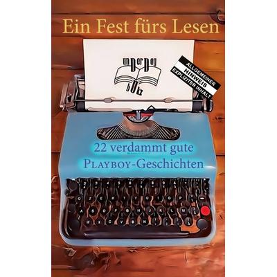 Ein Fest fürs Lesen, Gebundene Ausgabe von Underdog Bukz, BoD – Books on Demand, 978-3-7693-1999-6