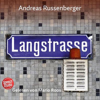 Langstrasse - Andreas Russenberger, Audio, 9783039681921