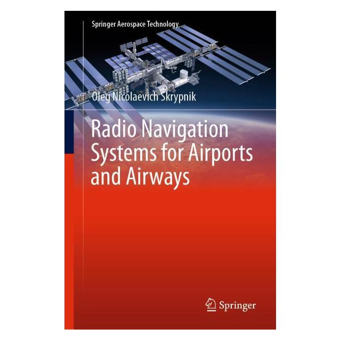 Springer Radio Navigation Systems for Airports and Airways (Englisch, Hardcover, Oleg Nicolaevich Skrypnik) (71873803)